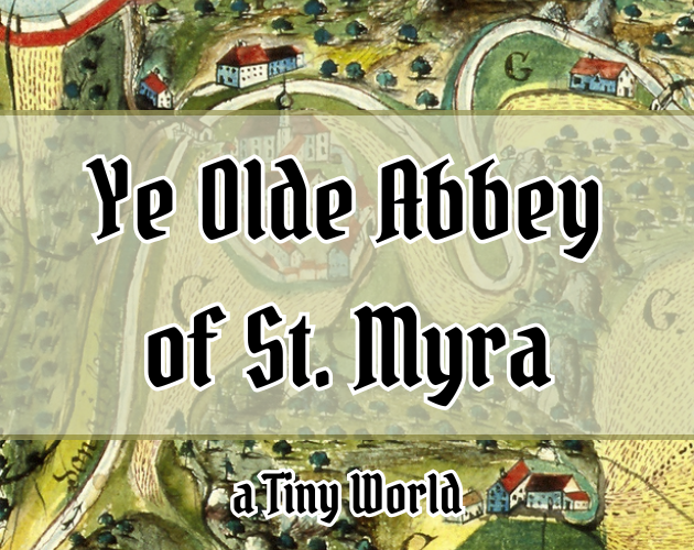 Cover image for Ye Olde Abbey of St. Myra