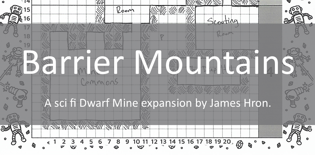 Dwarf Mine: Barrier Mountains