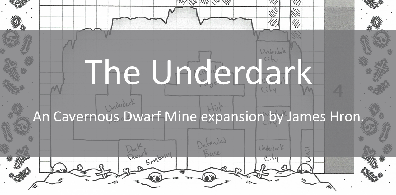 Dwarf Mine: Underdark