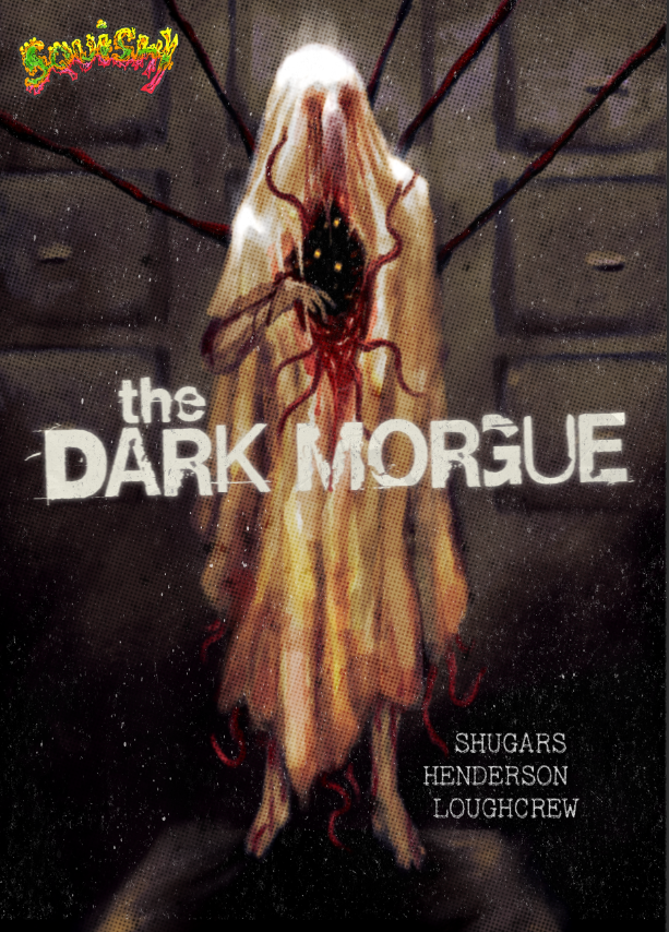 Cover image for SQUISHY: THE DARK MORGUE