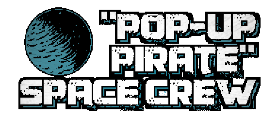 "pop-up pirate" space crew.