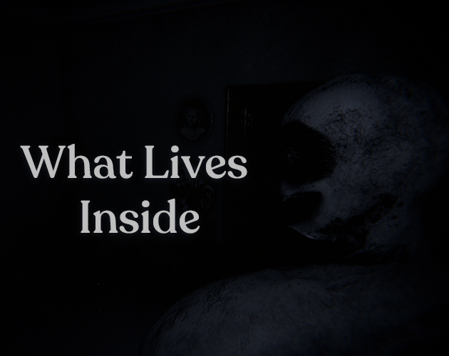 What Lives Inside