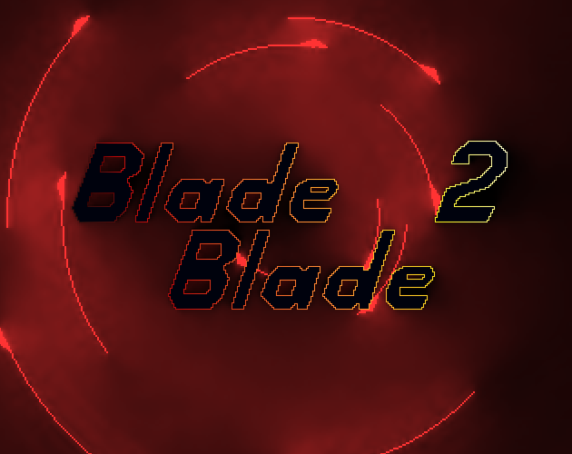 BladeBlade 2