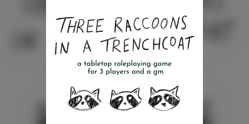 Cover image for Three Raccoons in a Trench Coat