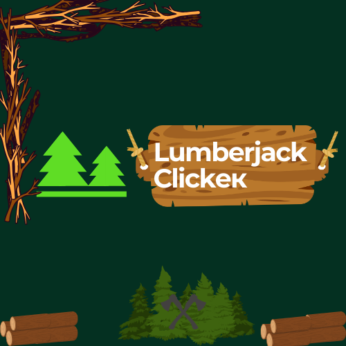 Lumberjack Clicker