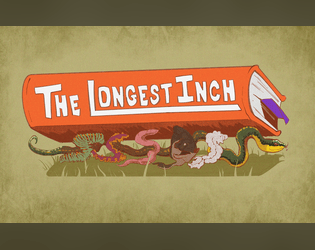 The Longest Inch   - a game about Worms with a thirst for knowledge. 