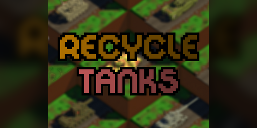 Cover image for Recycle Tanks Clicker