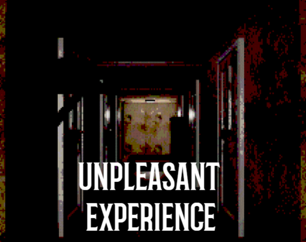UNPLEASANT EXPERIENCE by NULLPLR
