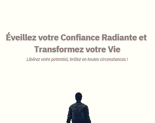 Éveillez votre Confiance Radiante