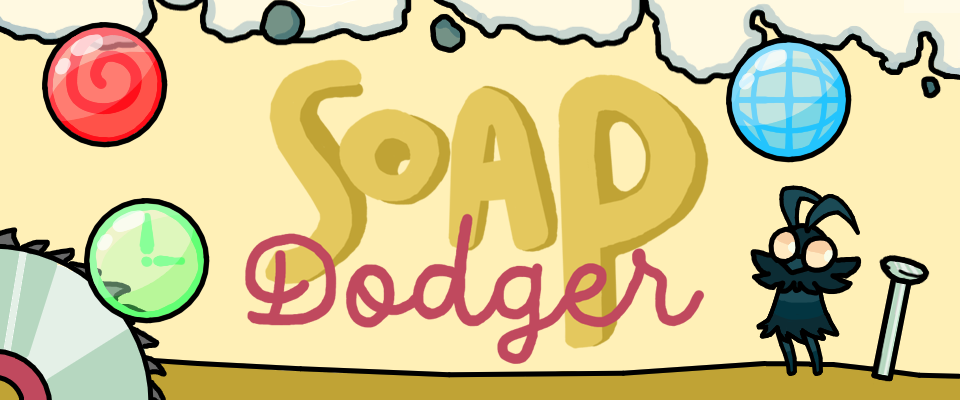 Soap Dodger