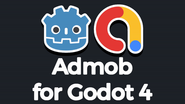Admob Plugin for Godot 4