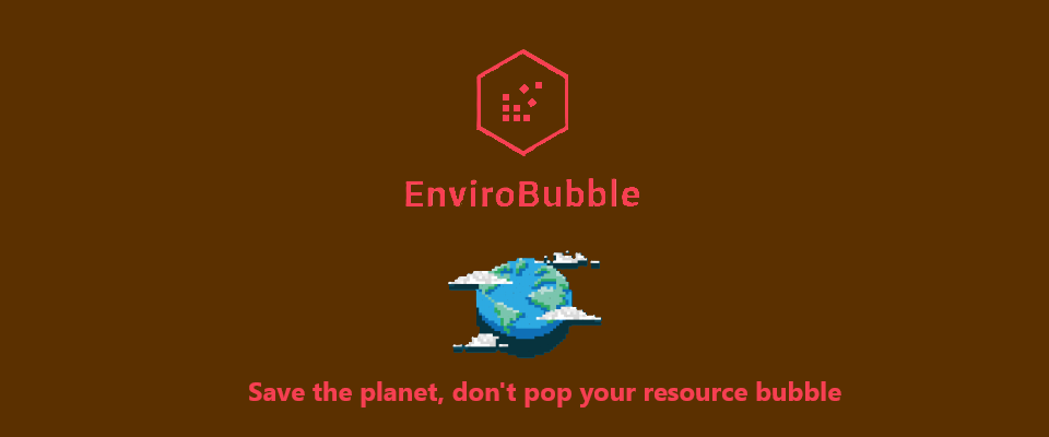 EnviroBubble