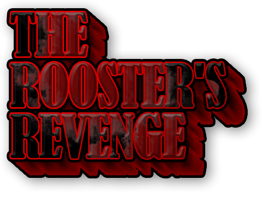 THE ROOSTER'S REVENGE [DEMO]