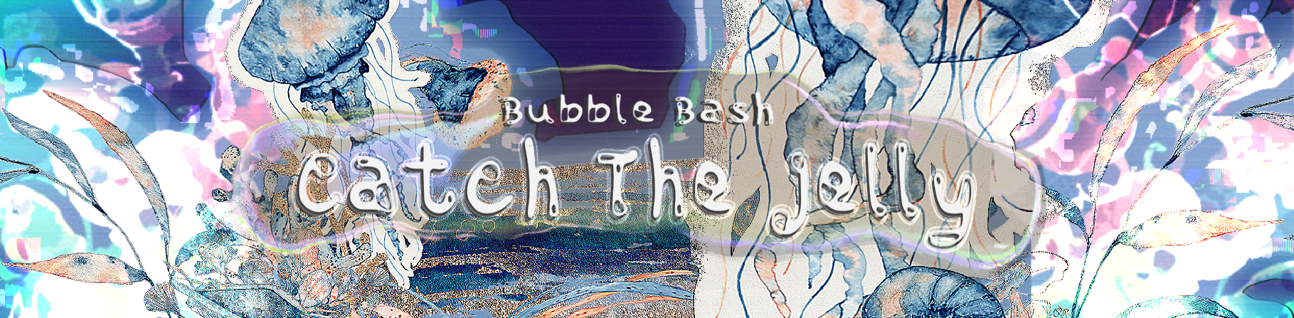 Bubble Bash: Catch the Jelly