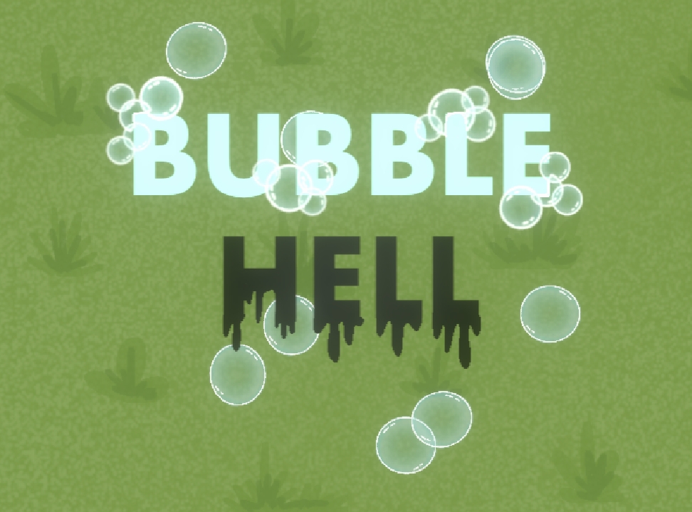 Bubble Hell