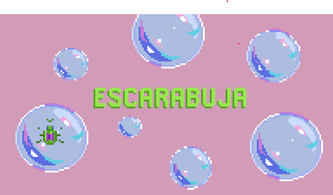 ¡Escarabuja!