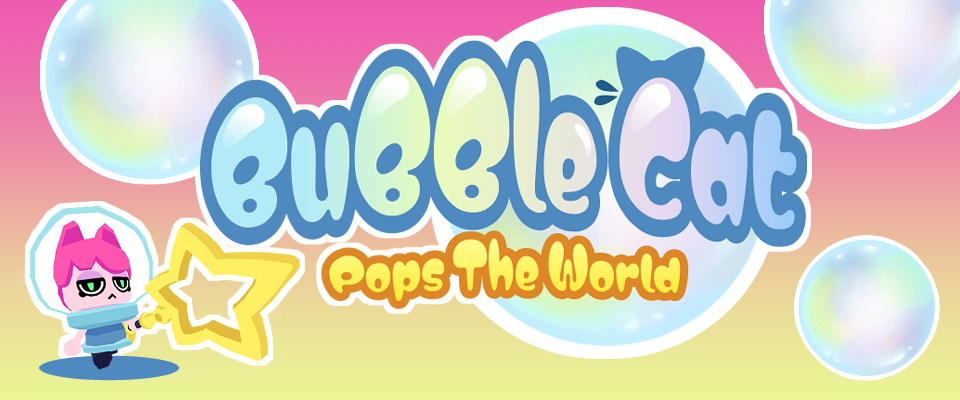 Bubble Cat Pops The World