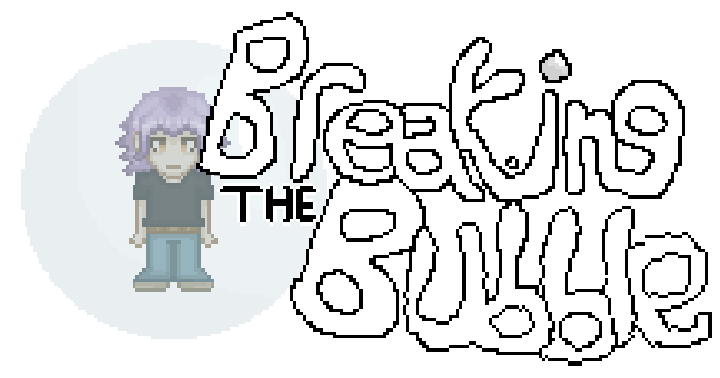 Breaking The Bubble