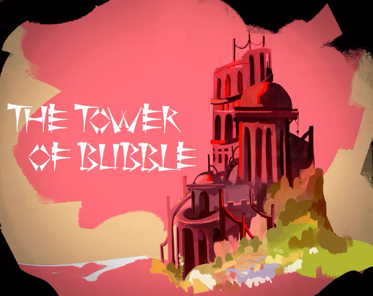 Cover image for The Tower Of Bubble