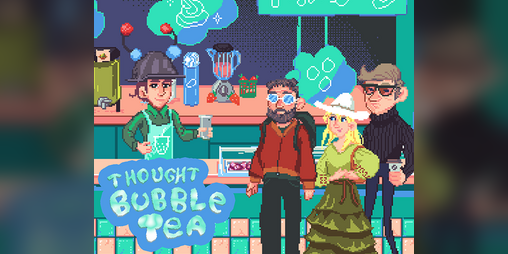 Cover image for Thought Bubble Tea