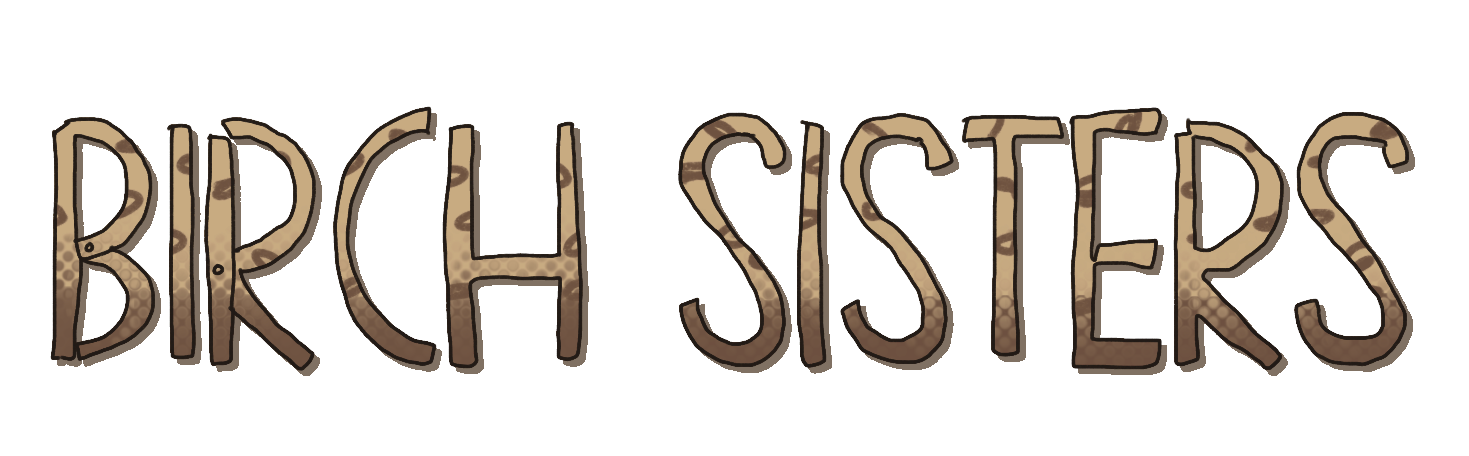 Birch Sisters