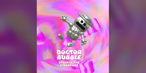 Cover image for Doctor bubble in the cyberzone