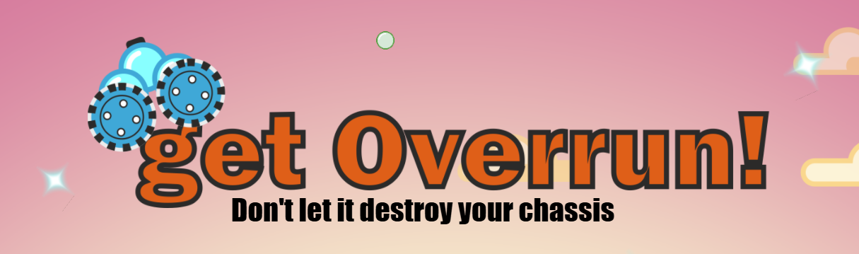 get Overrun!