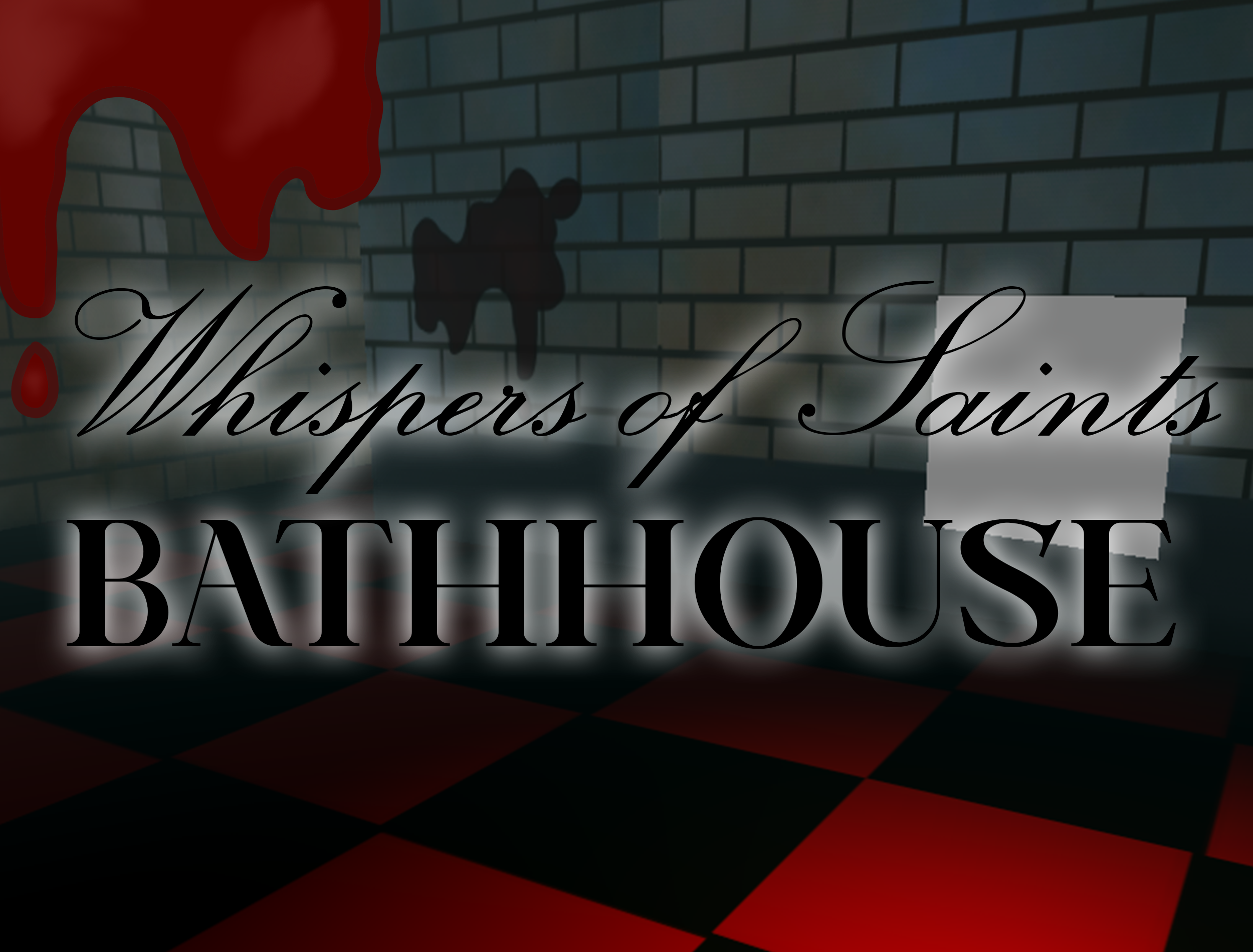 Whispers of Saints - Bathhouse