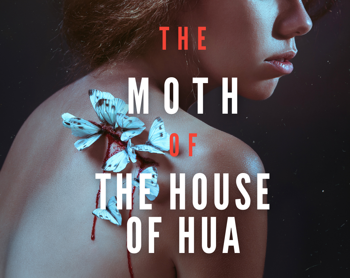 Cover image for The Moth of the House of Hua