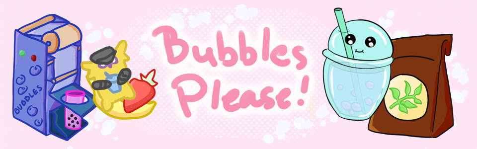 Bubbles, Please !