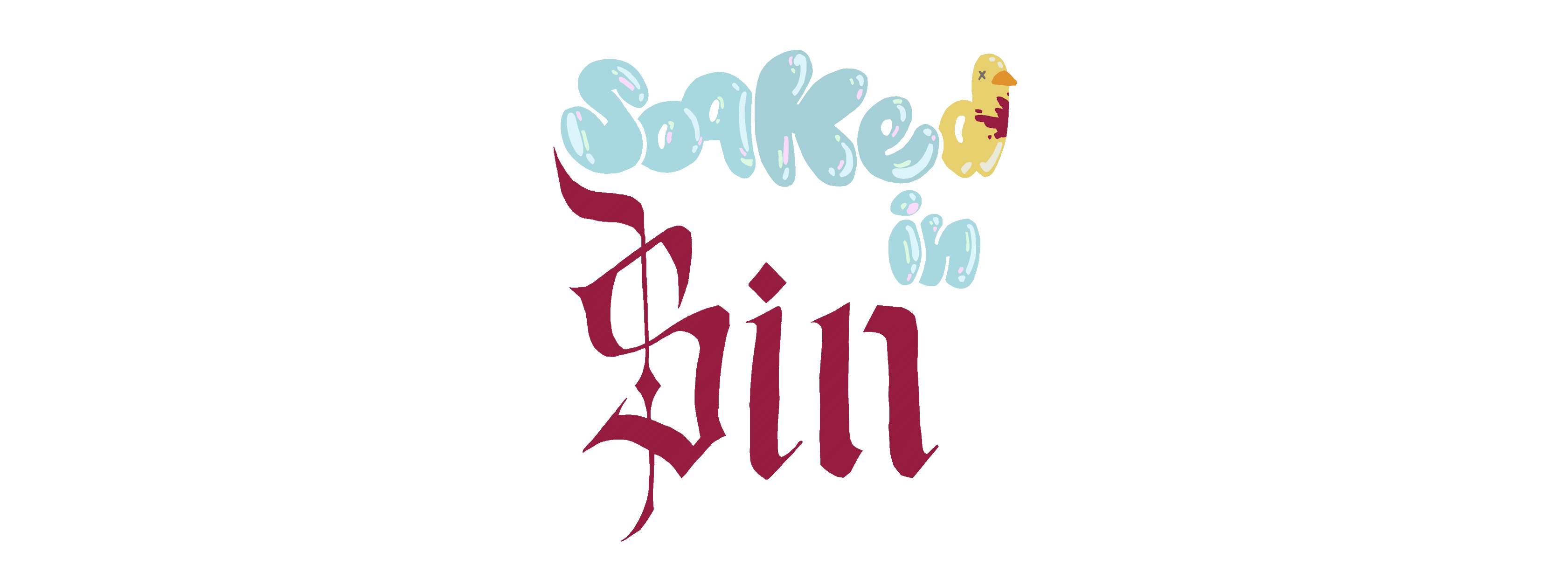 Soaked in Sin