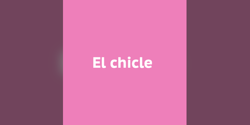 Cover image for El chicle
