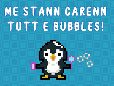 Cover image for Me Stann Carenn tutt e BUBBLES!