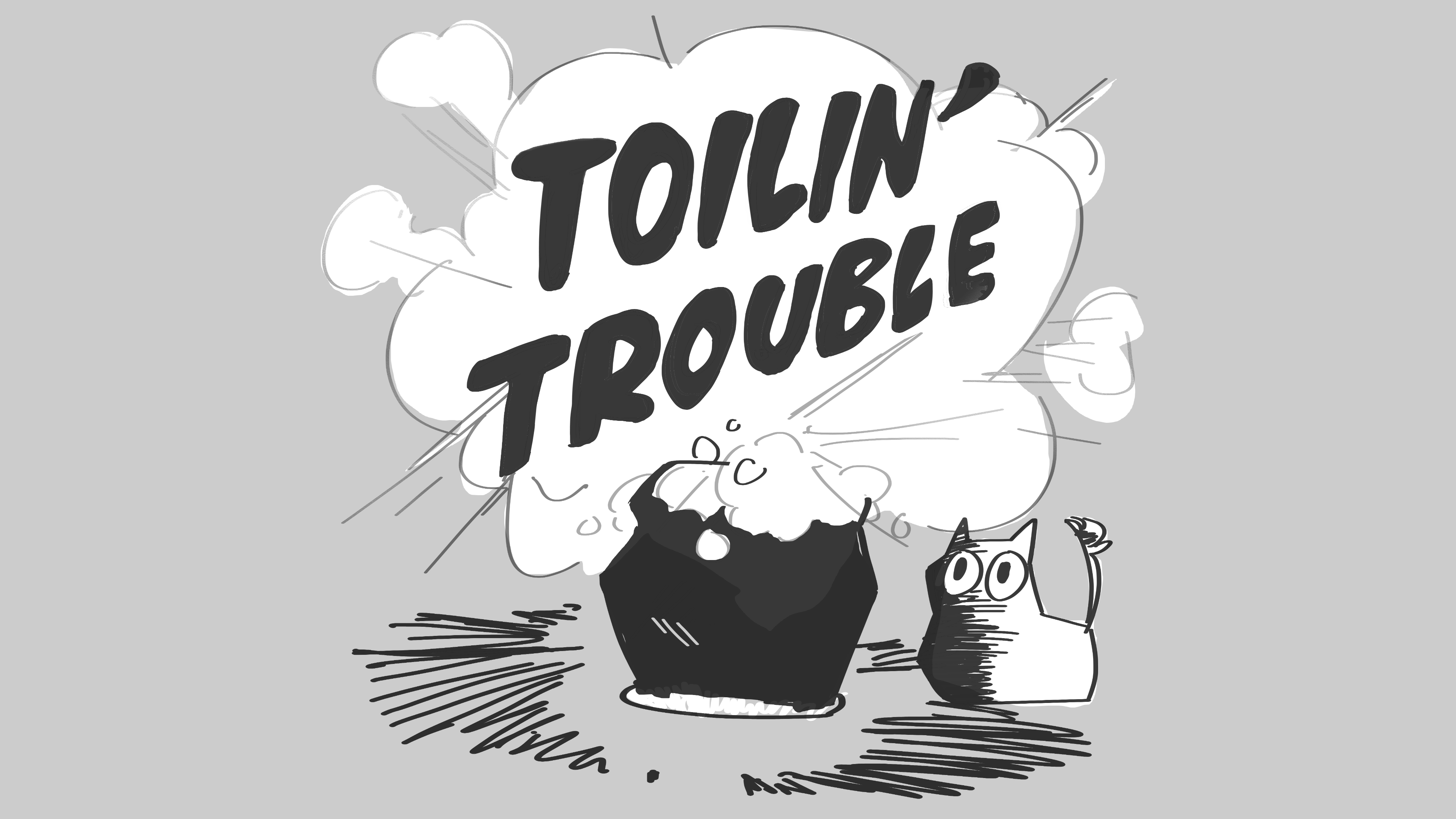 Cover image for Toilin' Trouble