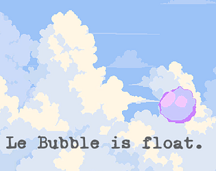 Le Bubble.