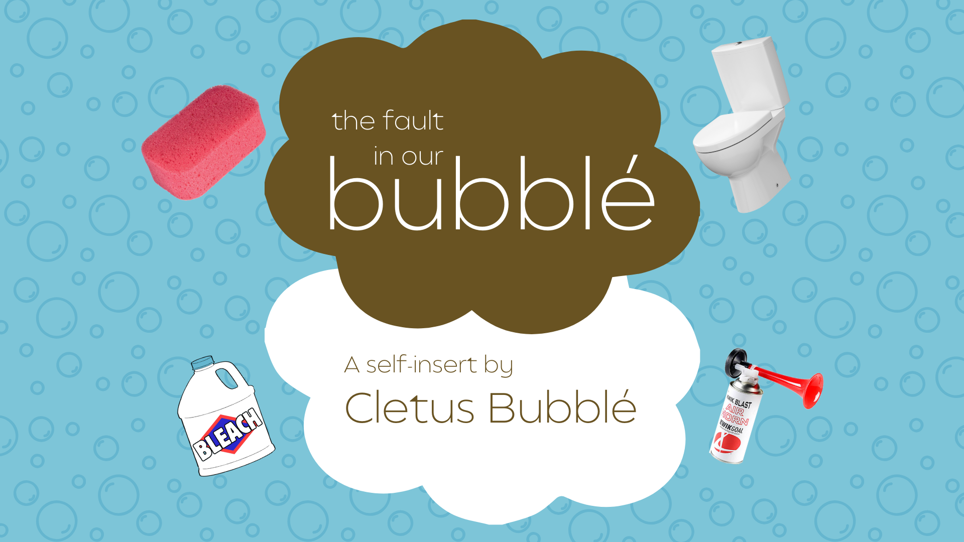 The Fault in Our Bubblé