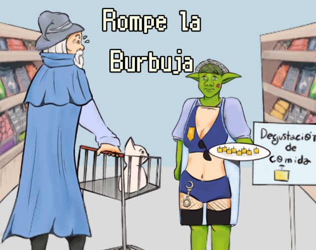 Romper la Burbuja - GGJ 2025 Edition