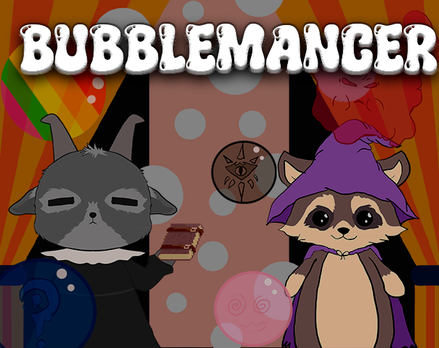 Bubblemancer