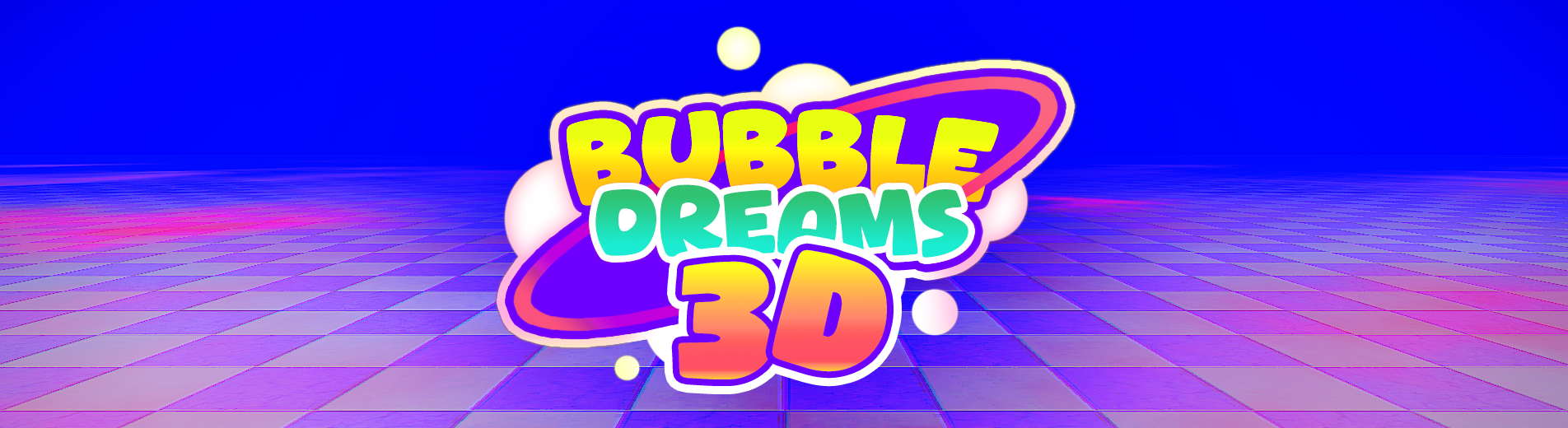 Bubble Dreams 3D