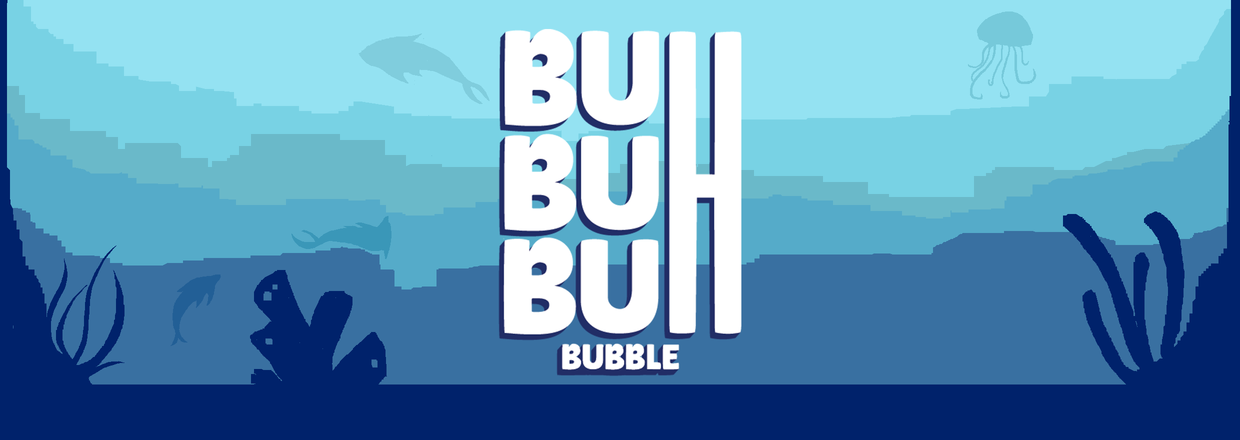 BUHBUHBUHBubbles!