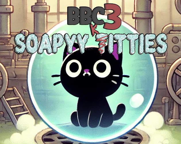 BBC 3: Soapy Kitties