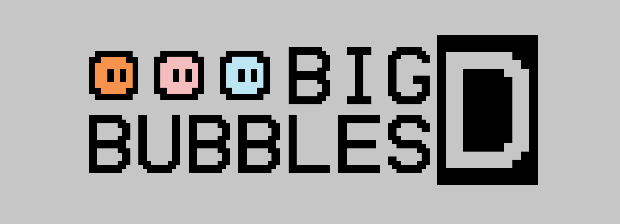 Big D Bubbles