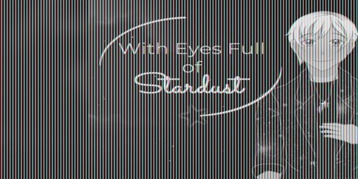 Cover image for With Eyes Full of Stardust ★