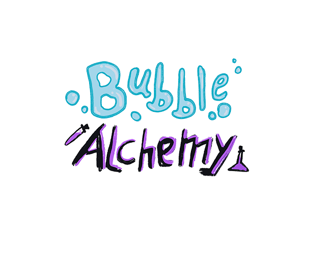Bubble Alchemy