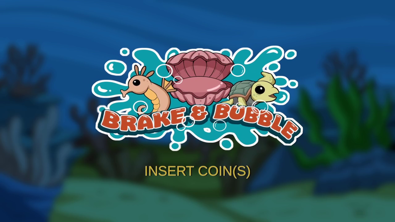 Brake & Bubble