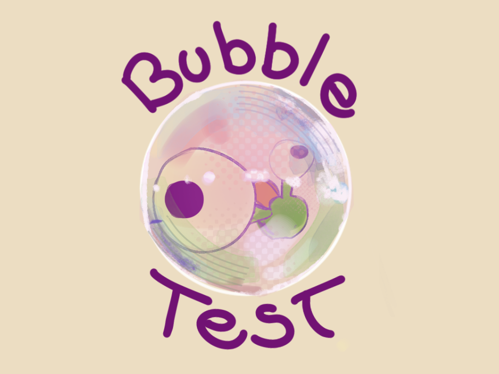 Bubble Test