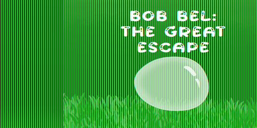 Cover image for Bob Bel: The Great Escape