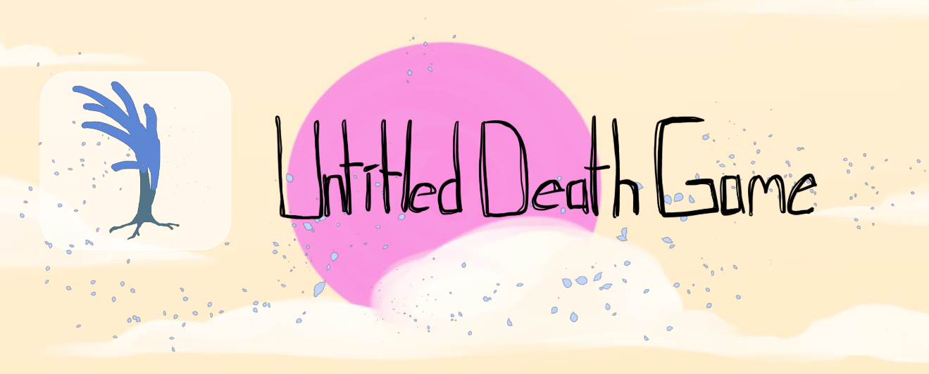 Untitled Death Game