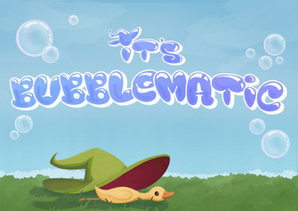 Cover image for It's Bubblematic