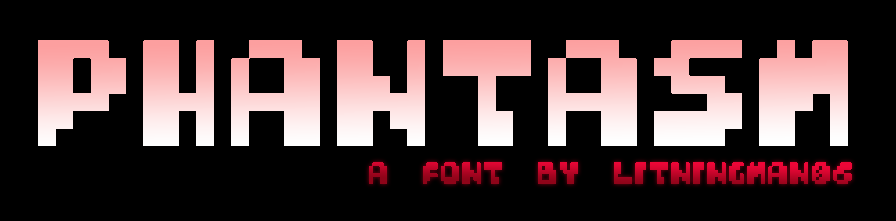 Phantasm Font